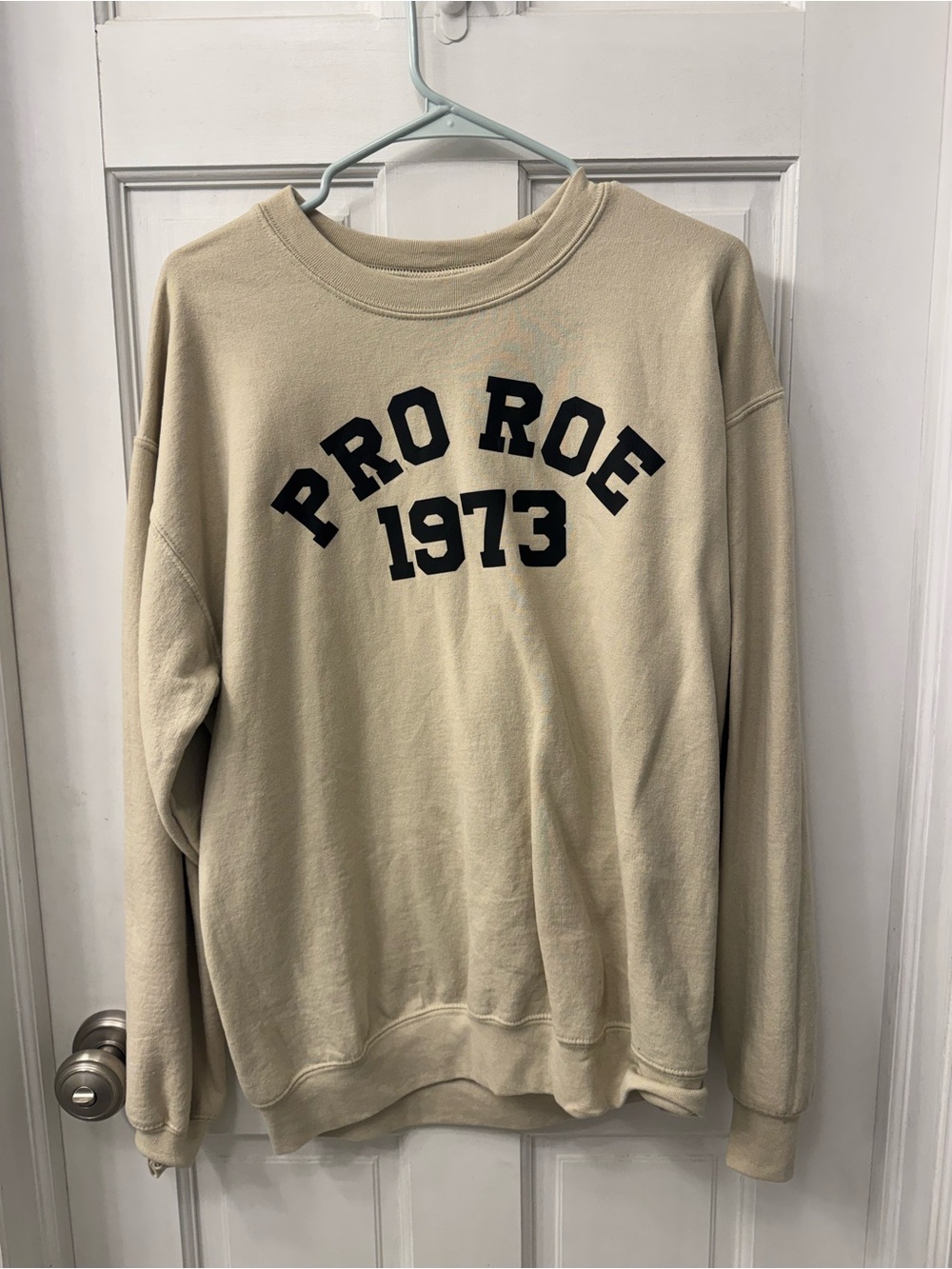 Pro Roe 1973 Roe v. Wade Cream Crewneck Sweatshirt